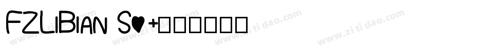 FZLiBian S02字体转换